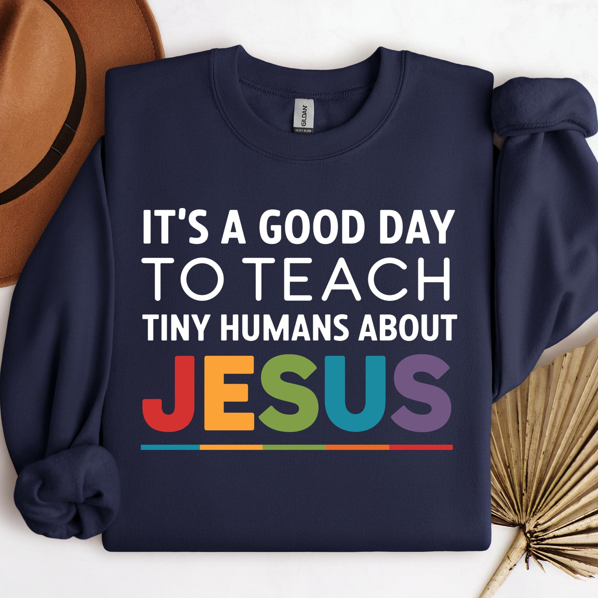 It's A Good Day To Teach Tiny Humans About Jesus 03