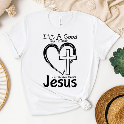 It's A Good Day To Teach Tiny Humans About Jesus 04