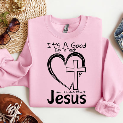 It's A Good Day To Teach Tiny Humans About Jesus 04