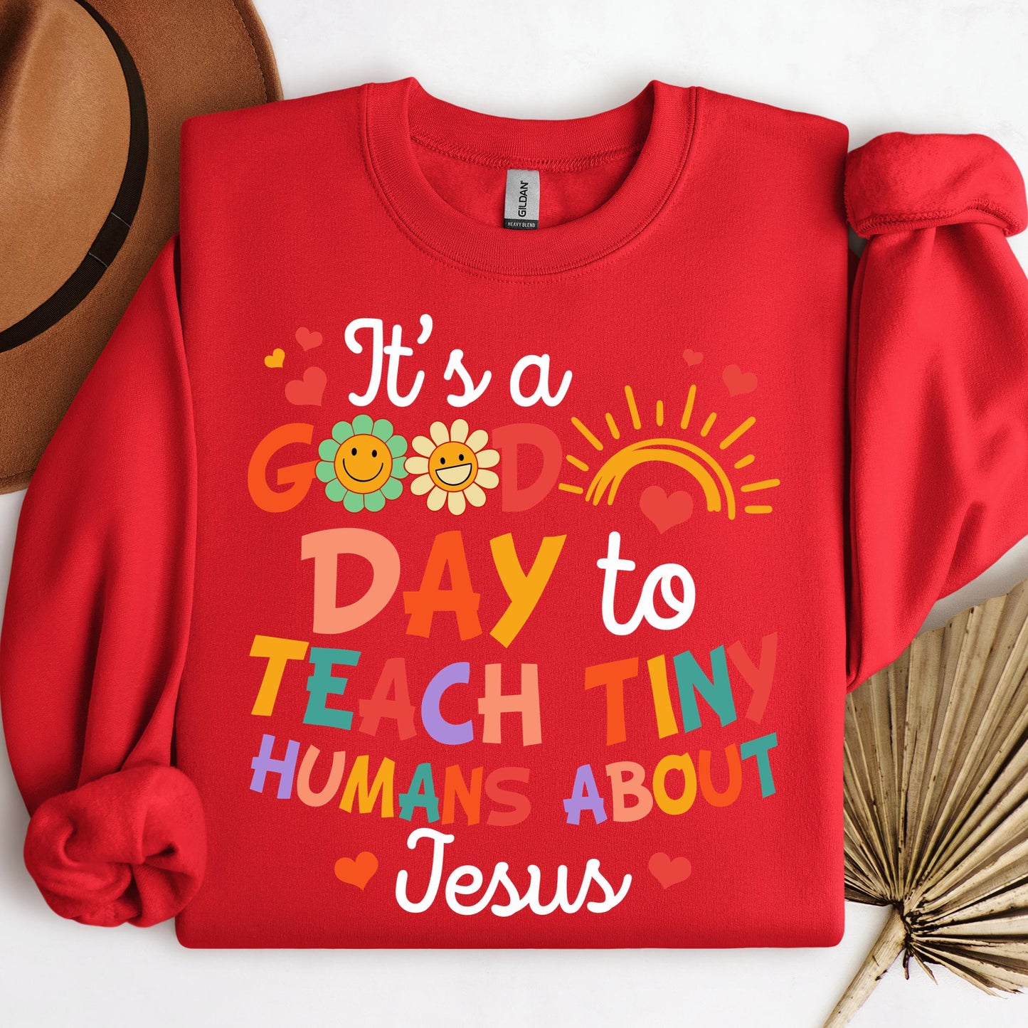 It's A Good Day To Teach Tiny Humans About Jesus