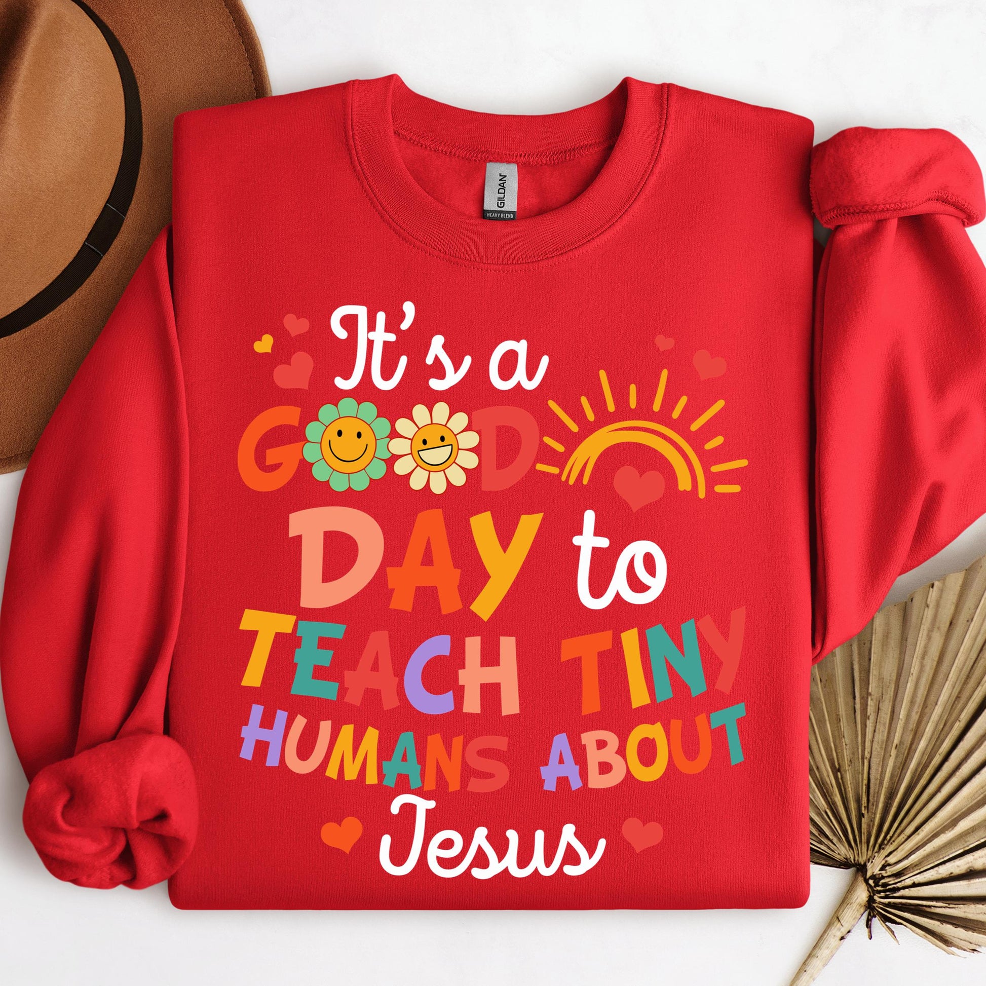 It's A Good Day To Teach Tiny Humans About Jesus