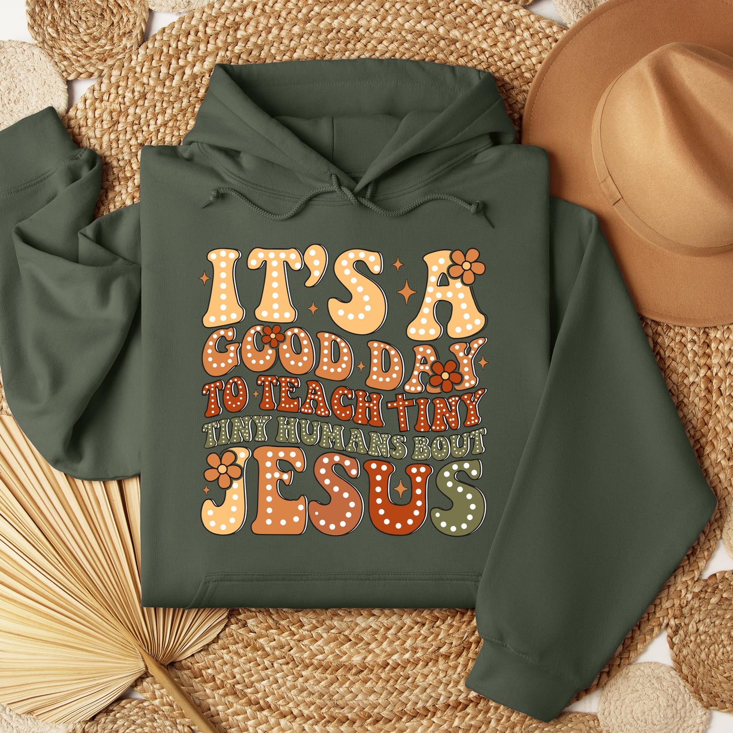 It's A Good Day To Teach Tiny Humans Bout Jesus 01