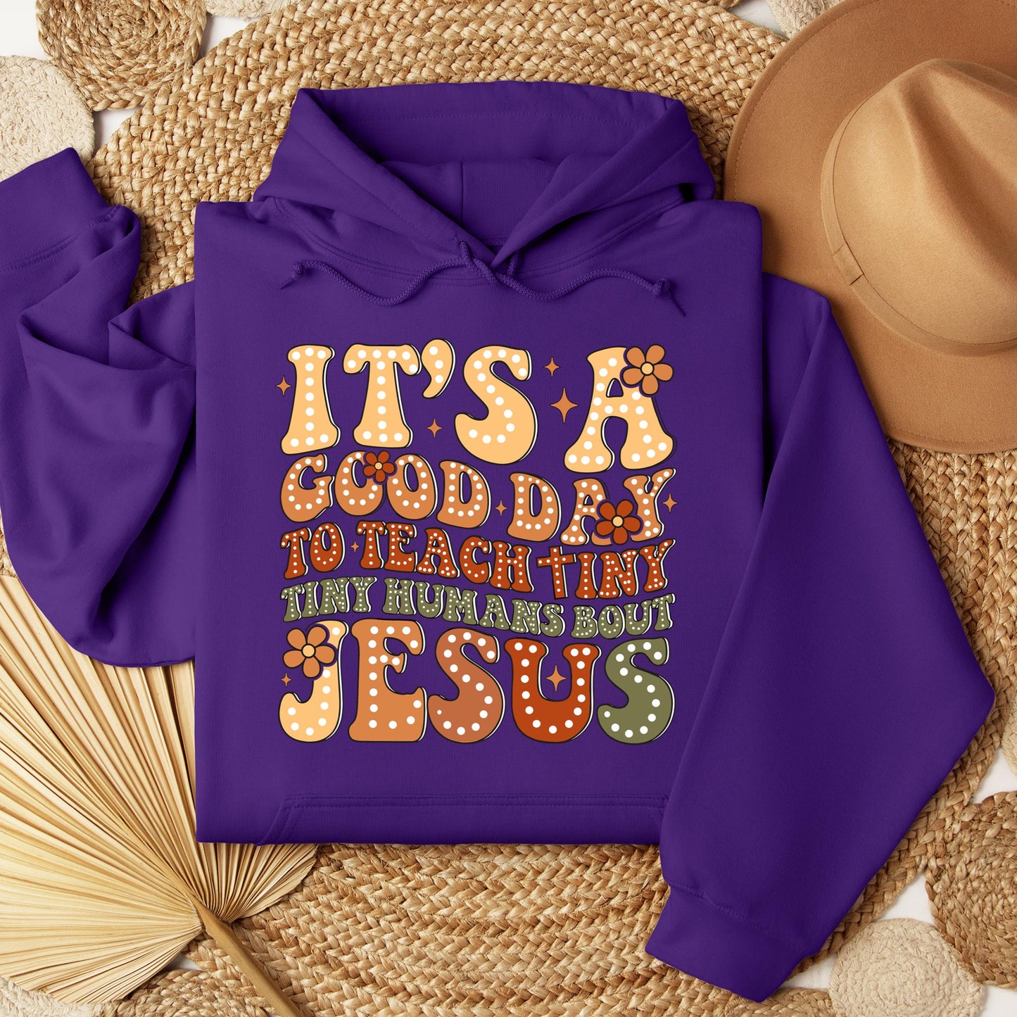 It's A Good Day To Teach Tiny Humans Bout Jesus 01