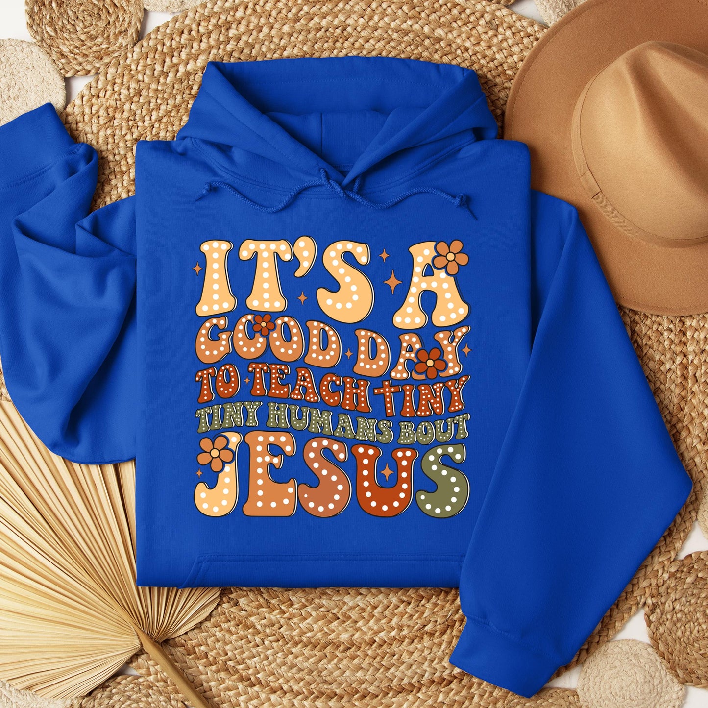 It's A Good Day To Teach Tiny Humans Bout Jesus 01