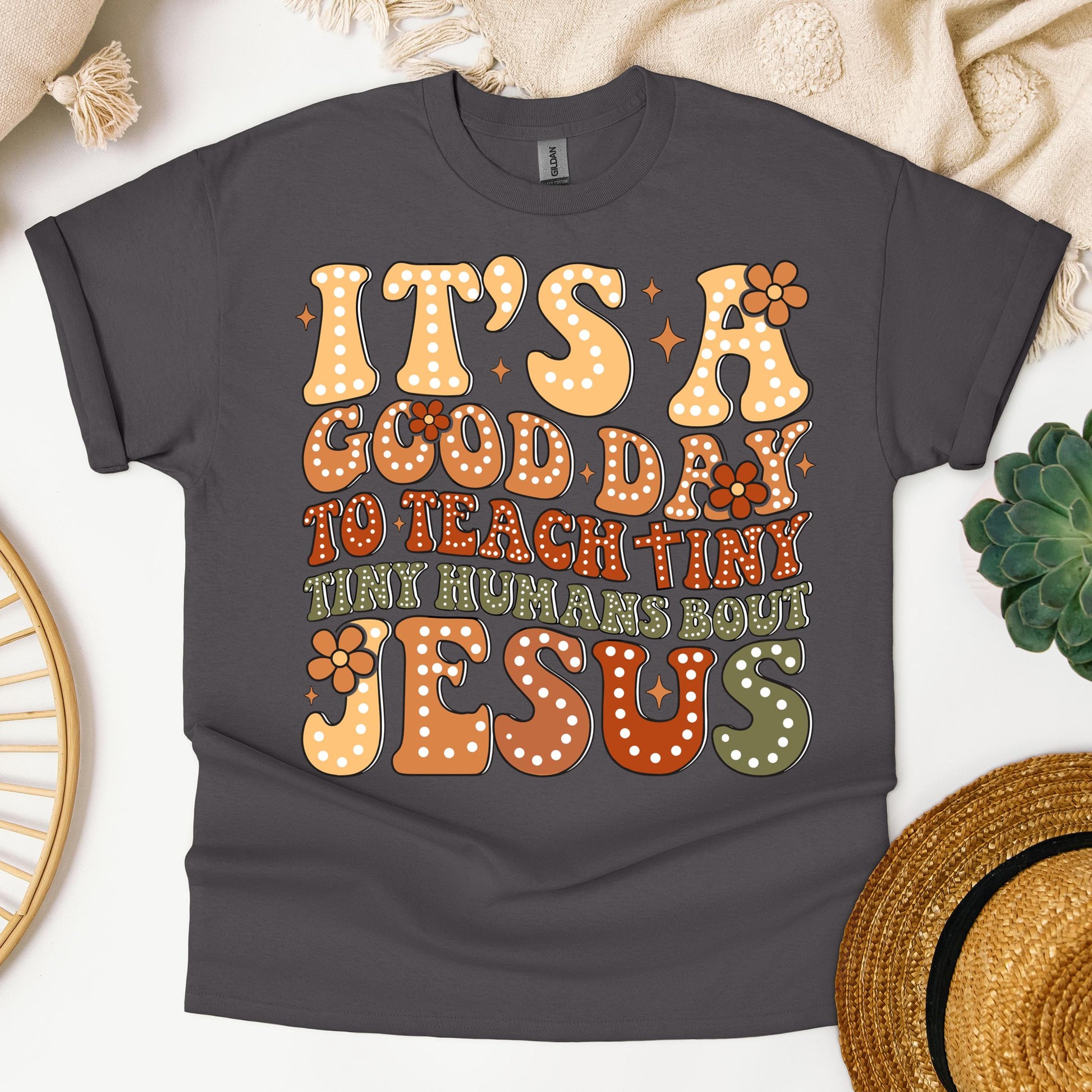 It's A Good Day To Teach Tiny Humans Bout Jesus 01