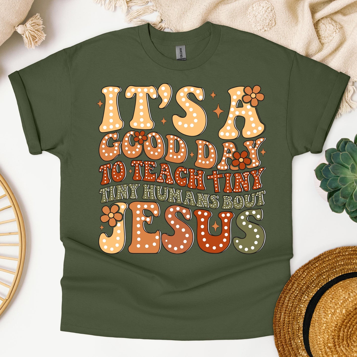 It's A Good Day To Teach Tiny Humans Bout Jesus 01