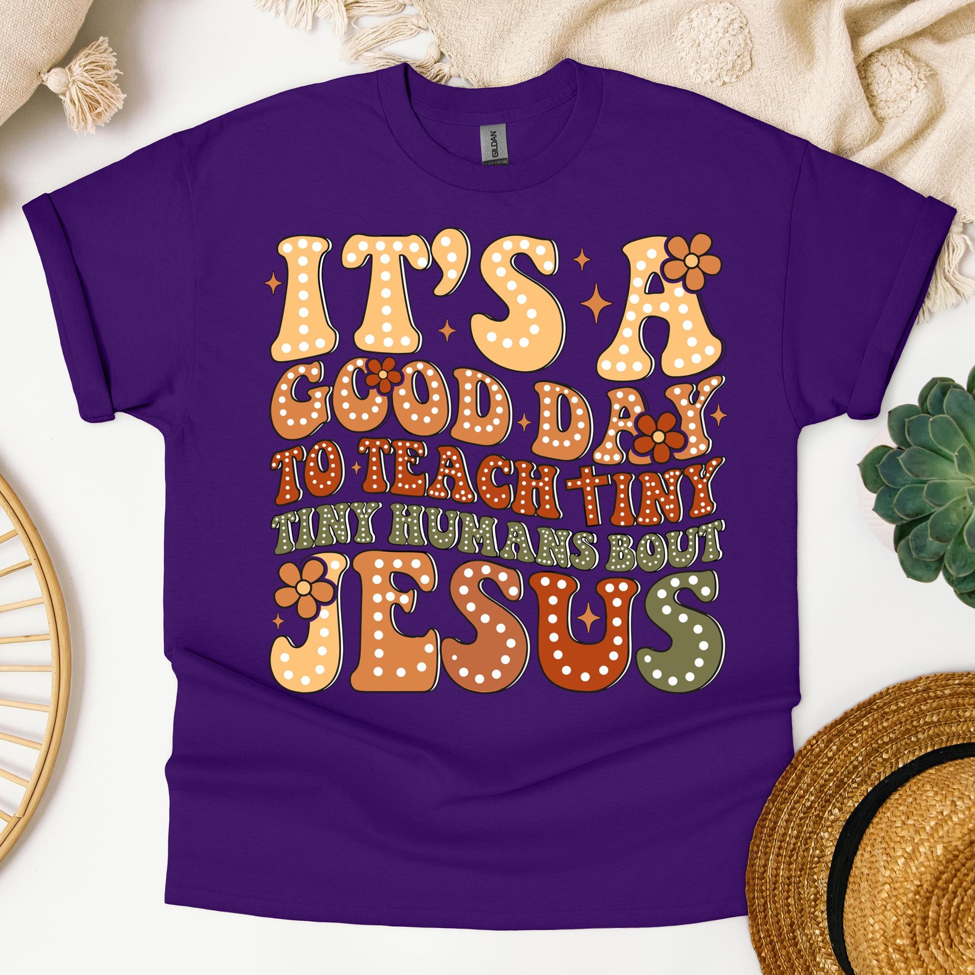 It's A Good Day To Teach Tiny Humans Bout Jesus 01
