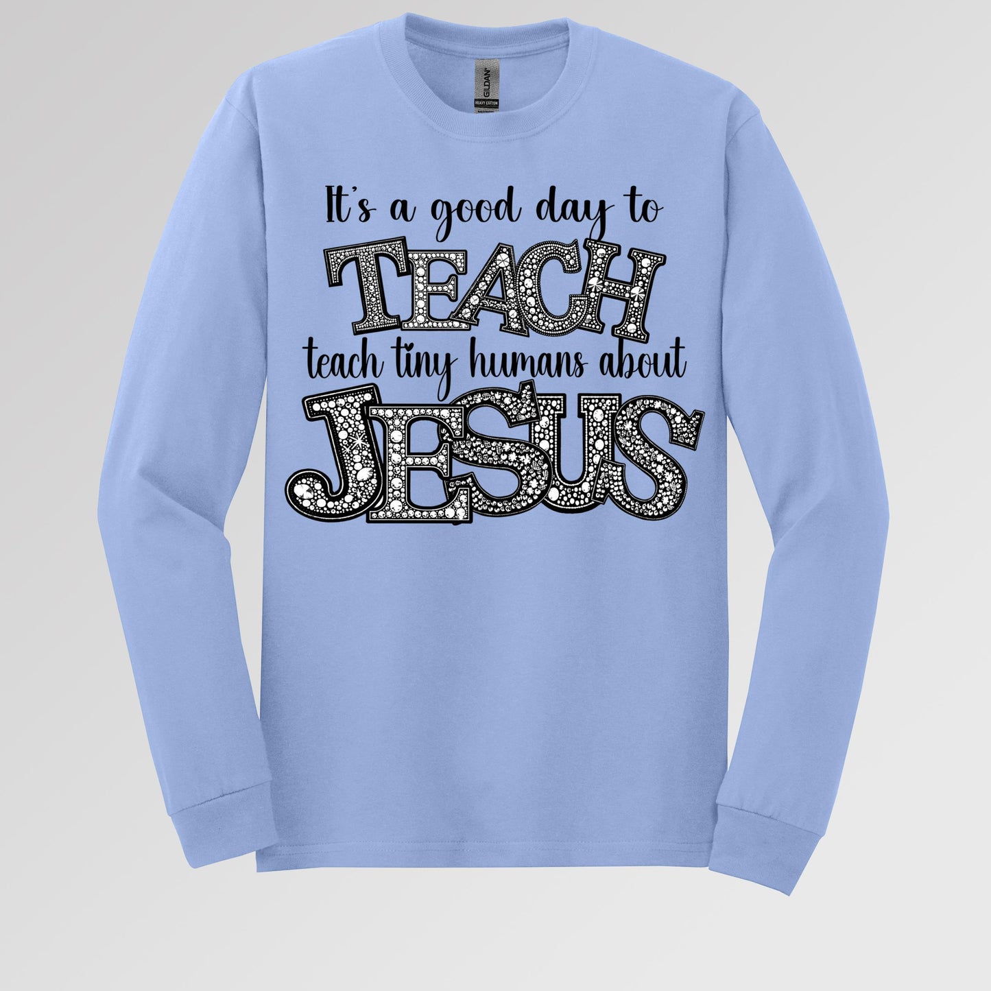 It's A Good Day To Teach Tiny Humans Bout Jesus 02