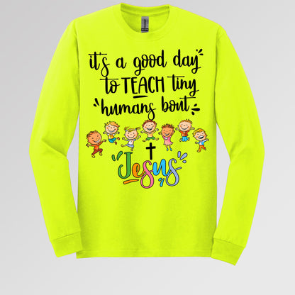 It's A Good Day To Teach Tiny Humans Bout Jesus 03
