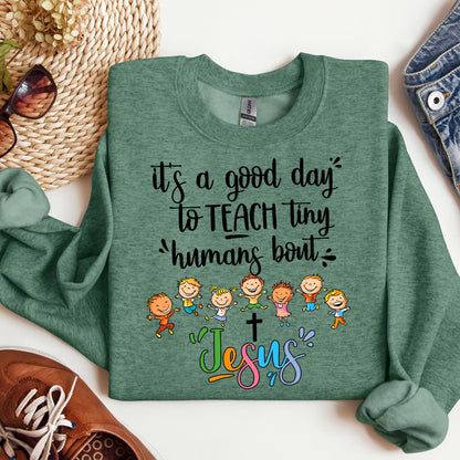 It's A Good Day To Teach Tiny Humans Bout Jesus 03