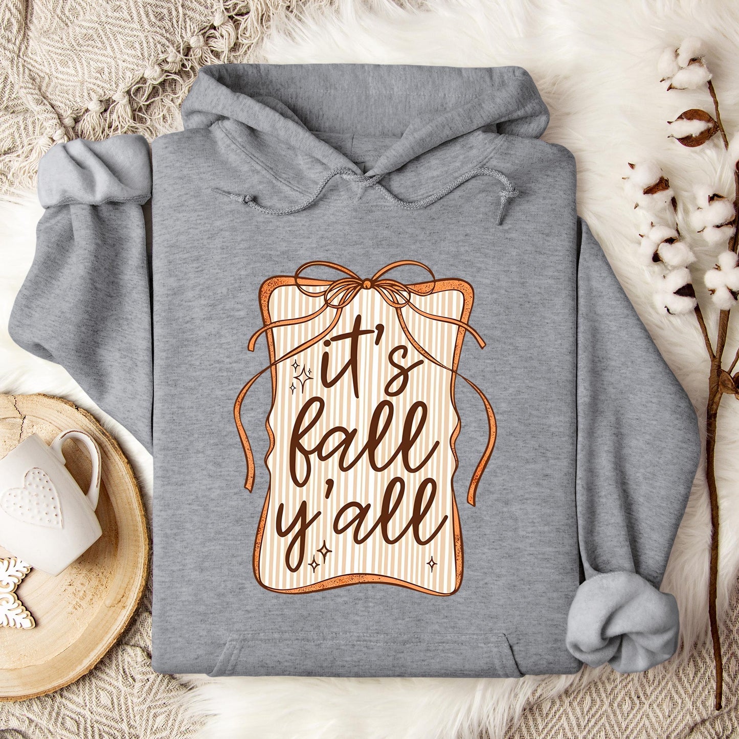 It's Fall Y'all Hoodie
