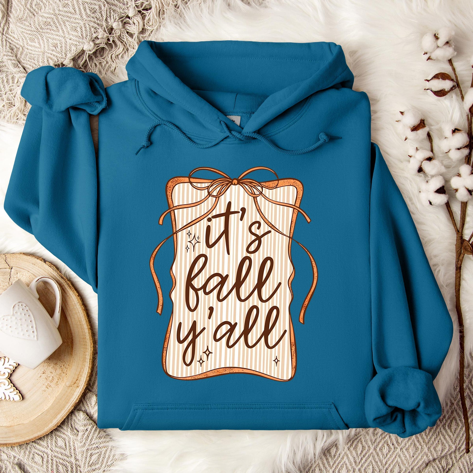 It's Fall Y'all Hoodie