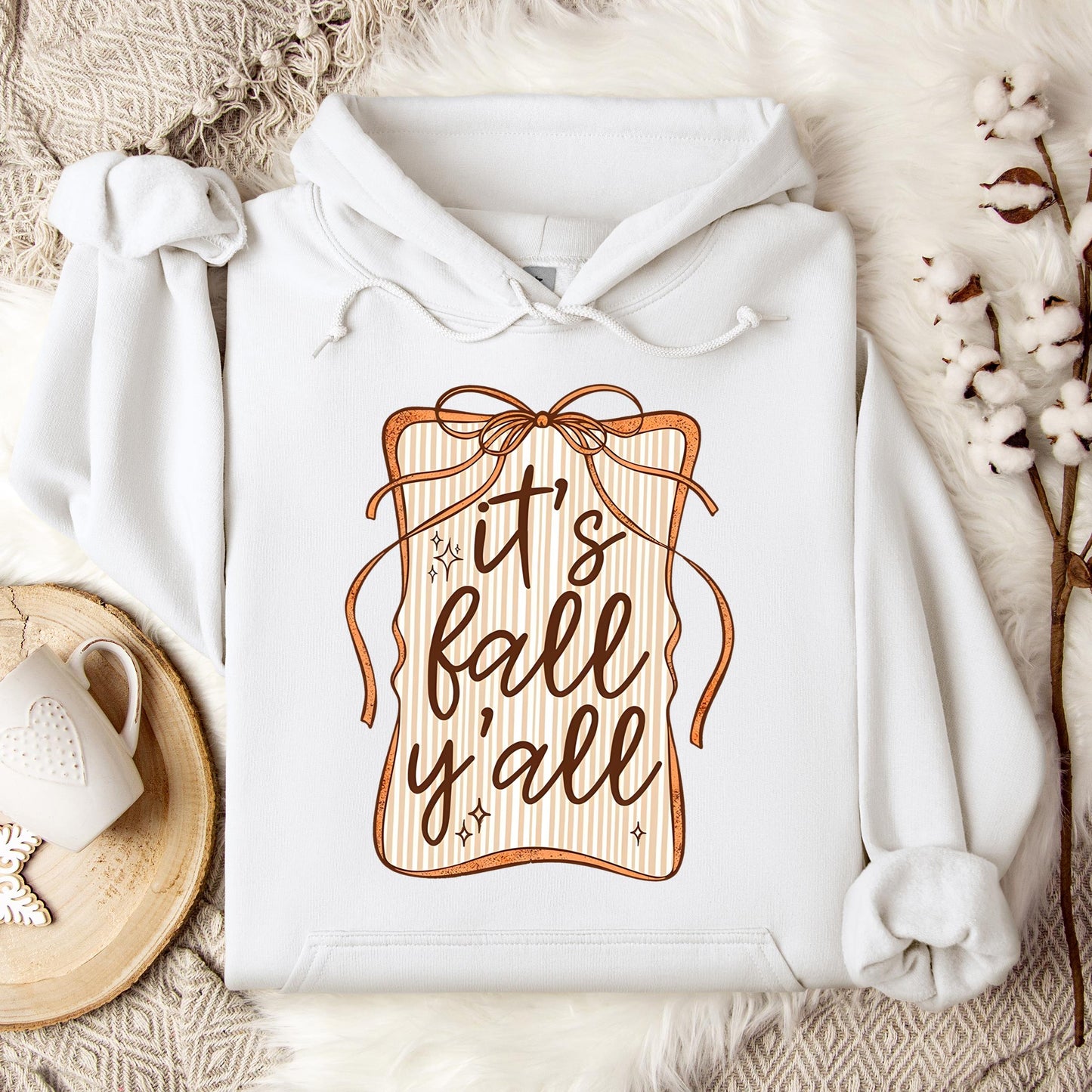 It's Fall Y'all Hoodie