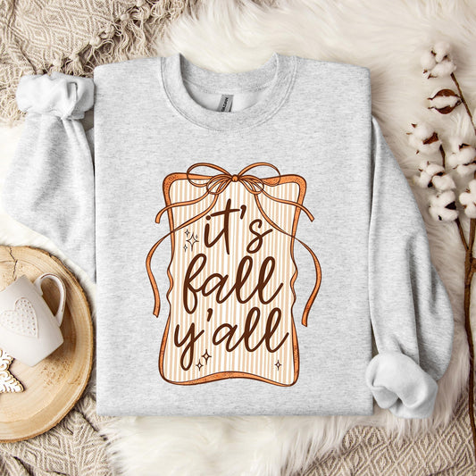 It's Fall Y'all Sweatshirt