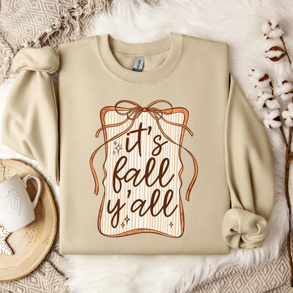 It's Fall Y'all Sweatshirt