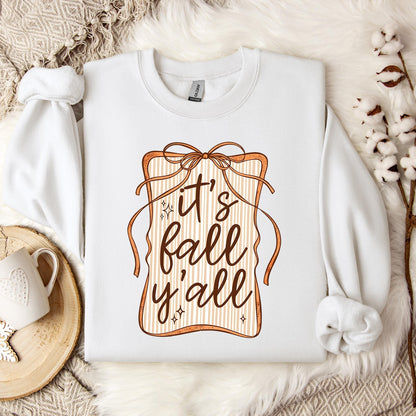 It's Fall Y'all Sweatshirt