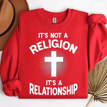 It's Not A Religion It's A Relationship 02