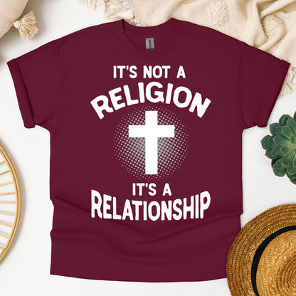 It's Not A Religion It's A Relationship 02