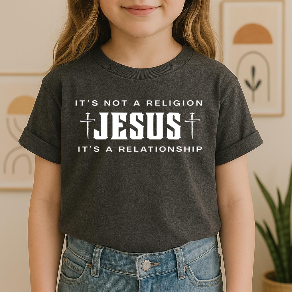 It's Not A Religion It's A Relationship 04