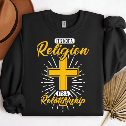 It's Not A Religion It's A Relationship 05