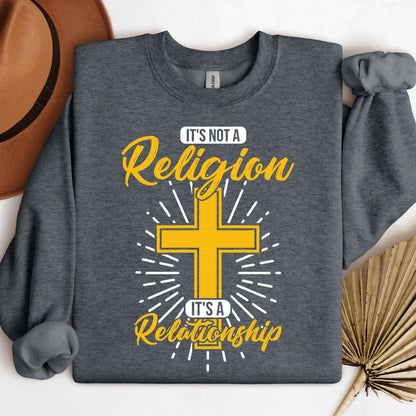 It's Not A Religion It's A Relationship 05