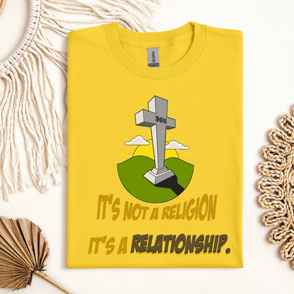 It's Not A Religion It's A Relationship 08
