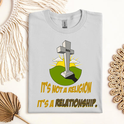 It's Not A Religion It's A Relationship 08