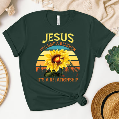 It's Not A Religion It's A Relationship 10