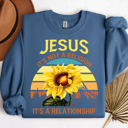 It's Not A Religion It's A Relationship 10