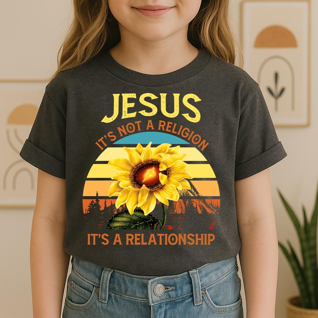 It's Not A Religion It's A Relationship 10