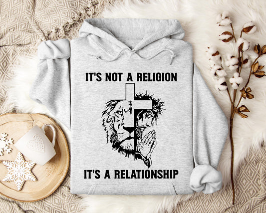 It's Not A Religion It's A Relationship