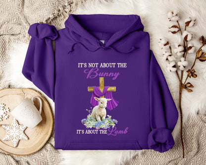 It's Not About The Bunny It's About The Lamb Hoodie