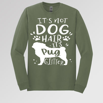 It's Not Dog Hair It's Pug Glitter 01