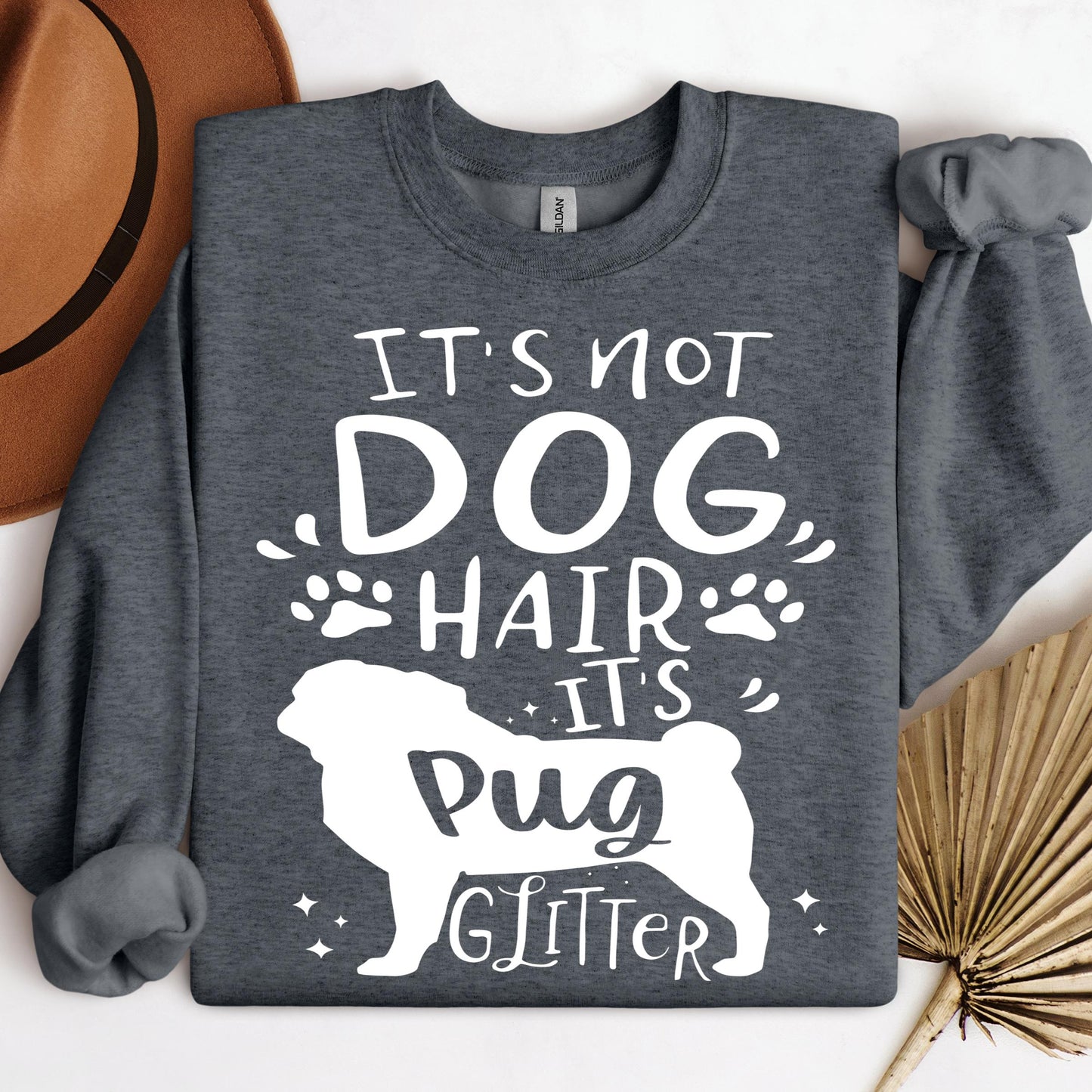 It's Not Dog Hair It's Pug Glitter 01