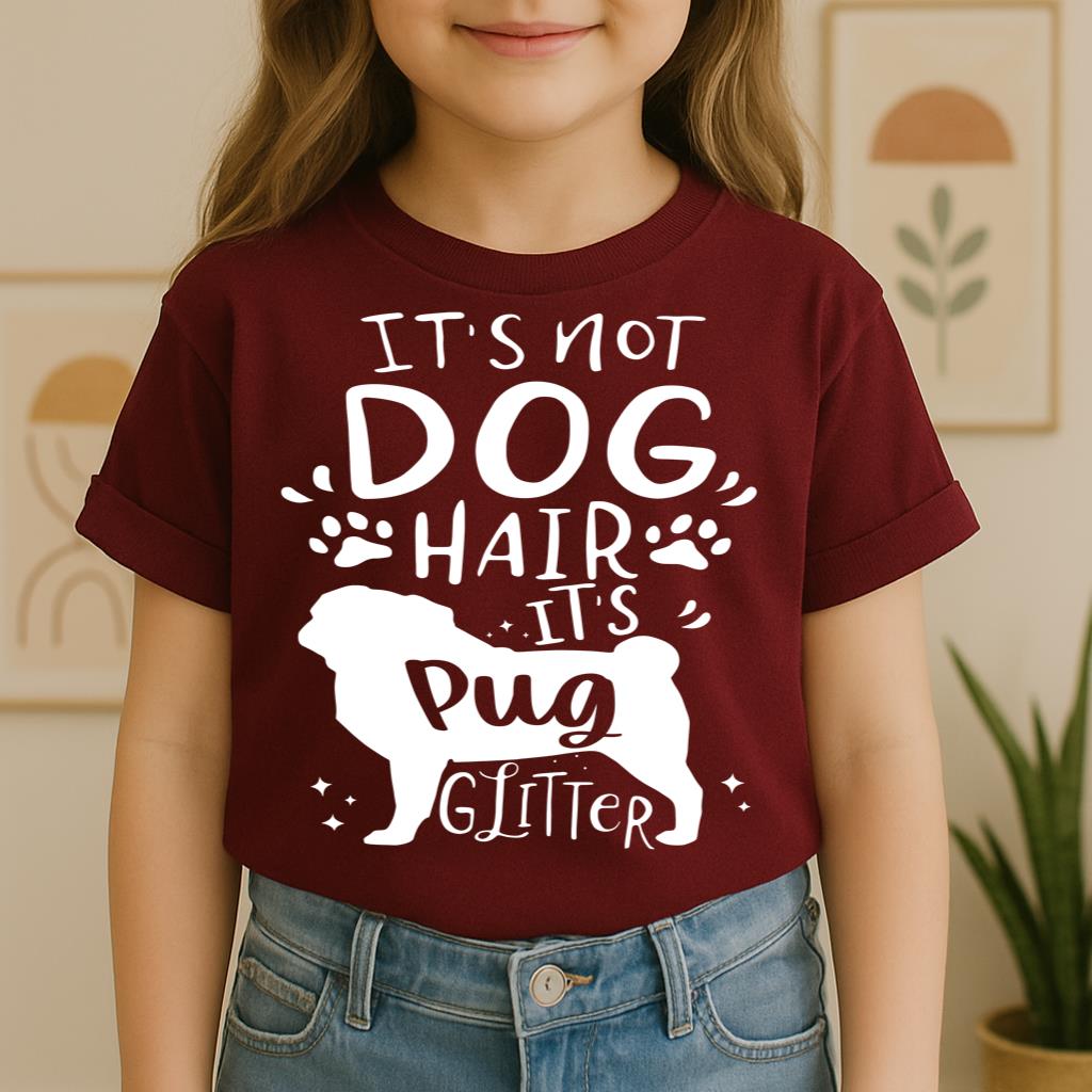 It's Not Dog Hair It's Pug Glitter 01