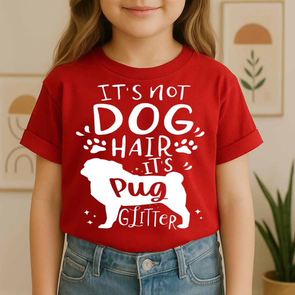 It's Not Dog Hair It's Pug Glitter 01