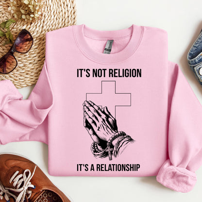 It's Not Religion It's A Relationship 02