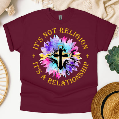 It's Not Religion It's A Relationship 03