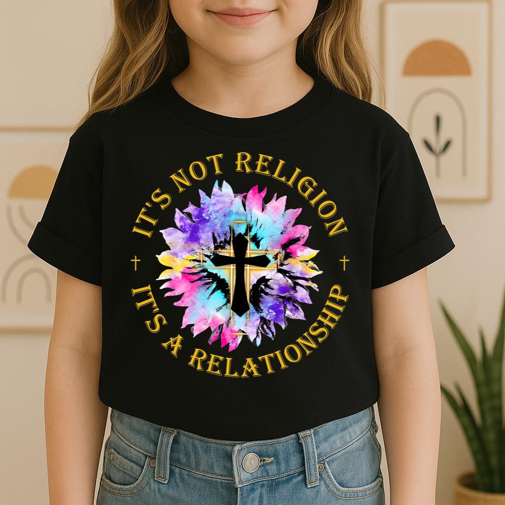 It's Not Religion It's A Relationship 03