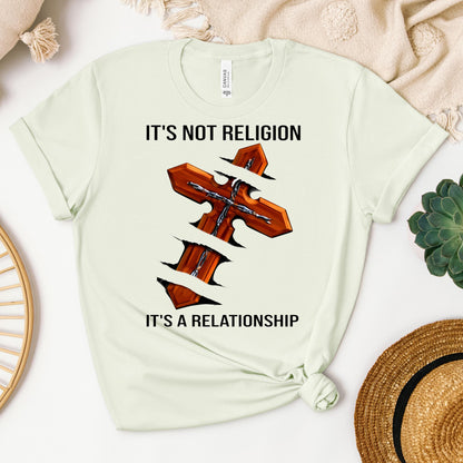 It's Not Religion It's A Relationship 04