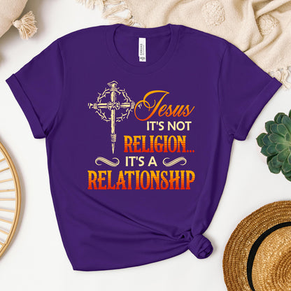 It's Not Religion It's A Relationship 07