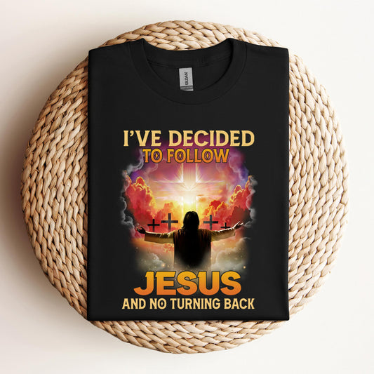I've Decided