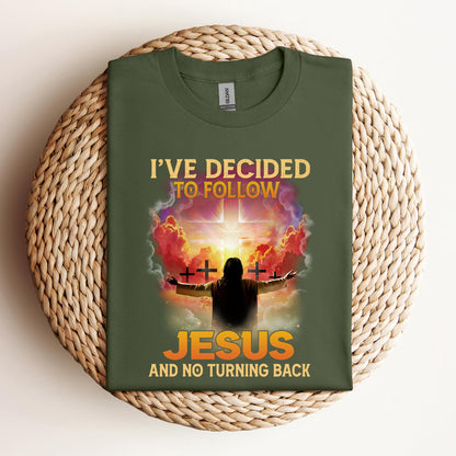 I've Decided