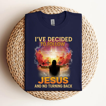 I've Decided