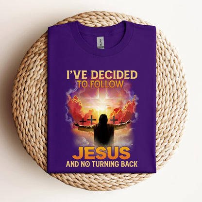 I've Decided