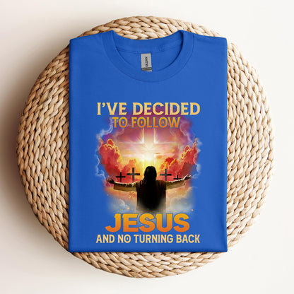 I've Decided
