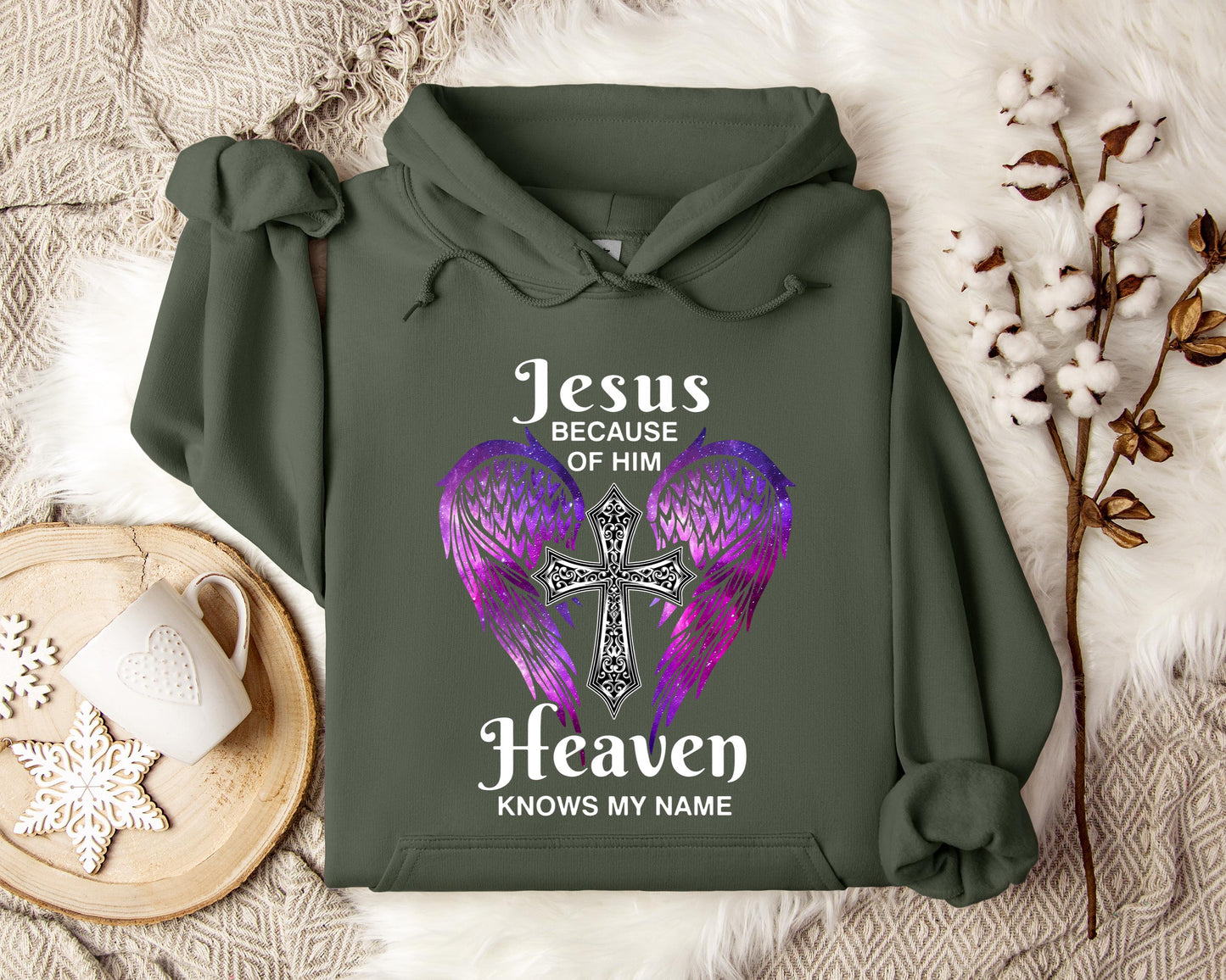 Jesus Because Of Him Heaven Knows My Name 01 Hoodie