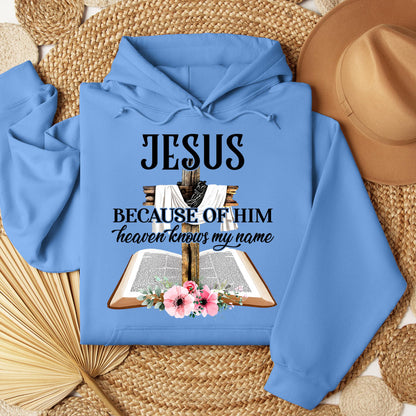 Jesus Because Of Him Heaven Knows My Name 04