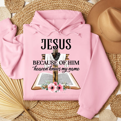 Jesus Because Of Him Heaven Knows My Name 04