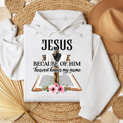 Jesus Because Of Him Heaven Knows My Name 04